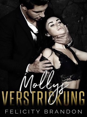 cover image of Mollys Verstrickung